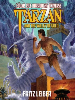 cover image of Tarzan and the Valley of Gold (Edgar Rice Burroughs Universe)